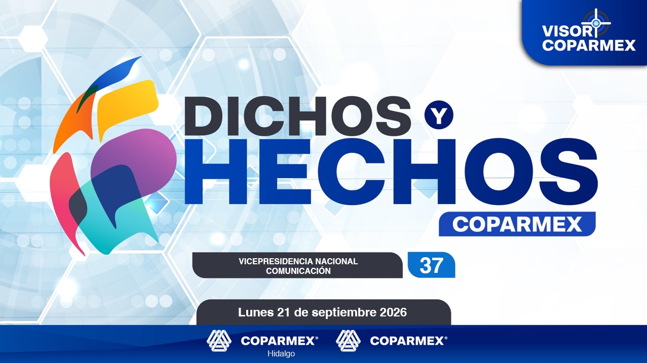 DICHOS Y HECHOS 21 - 26 SEPTIEMRBE 2026